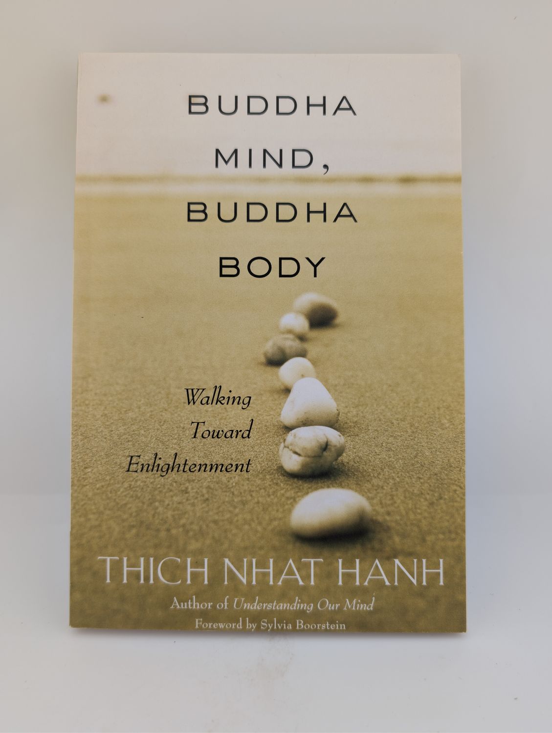 Buddha Mind, Buddha Body