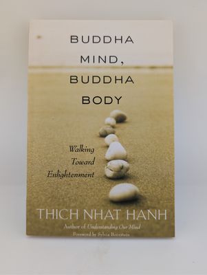 Buddha Mind, Buddha Body