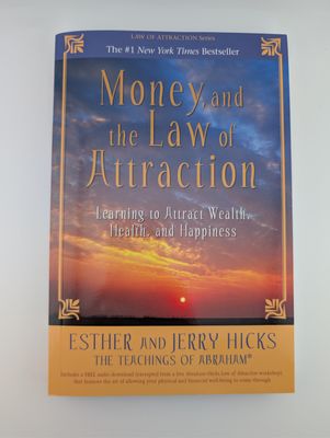 Money, and the Law of Attraction
