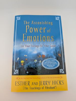 The Astonishing Power of Emotions