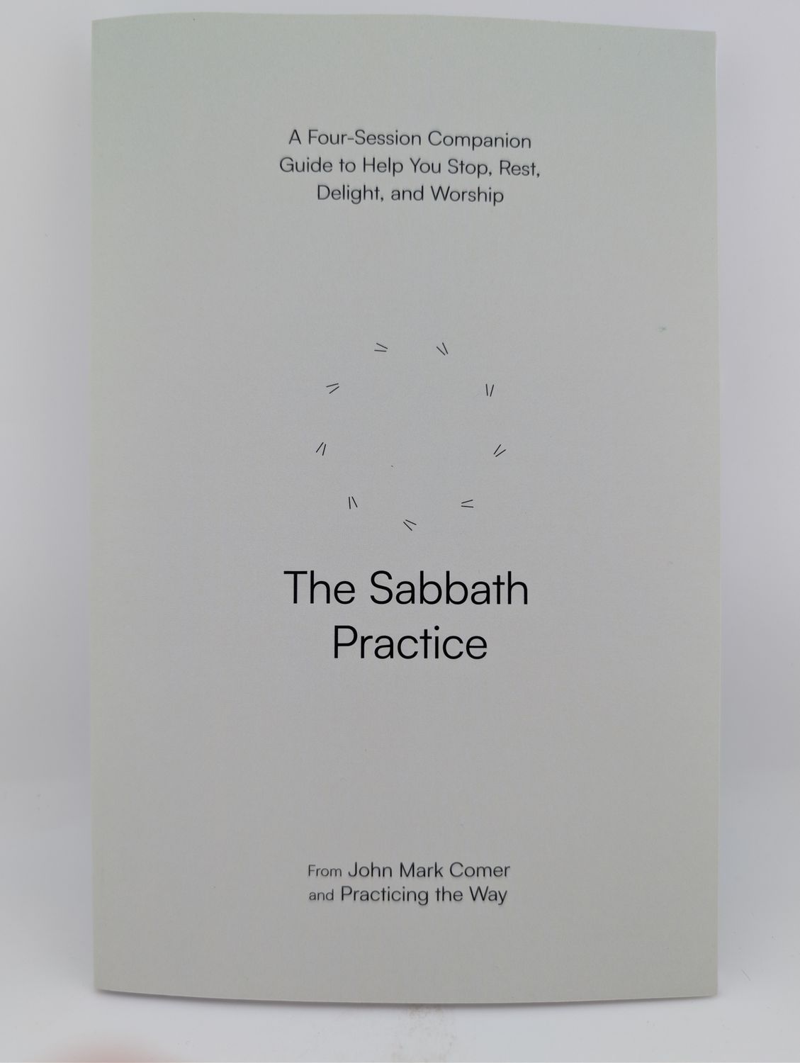 The Sabbath Practice