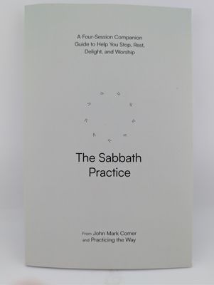 The Sabbath Practice