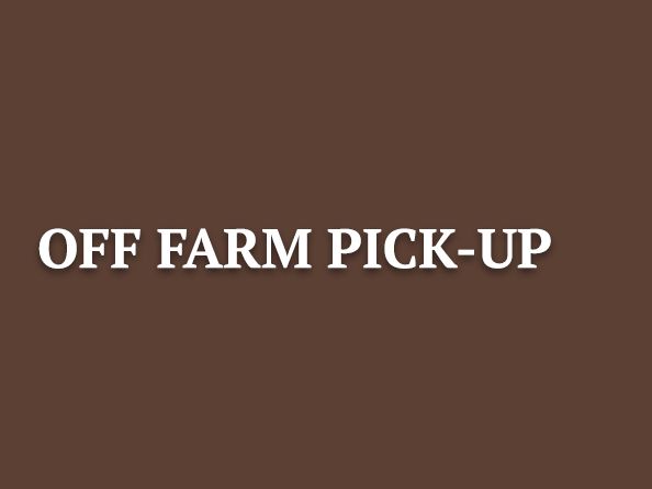 Off Farm Pickup