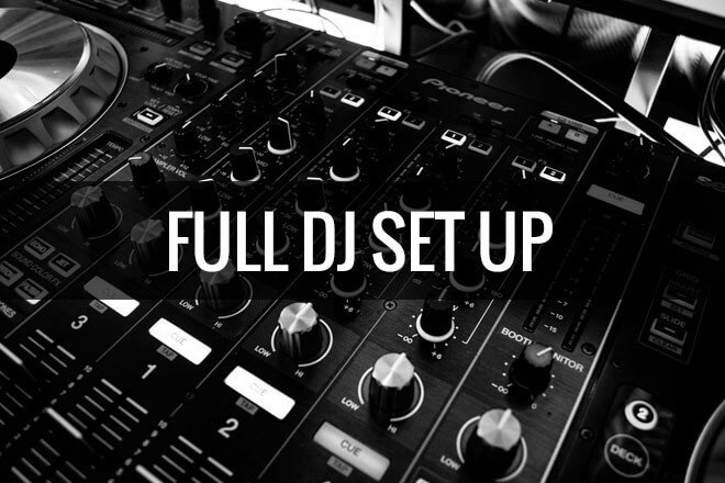 DJ Set Up