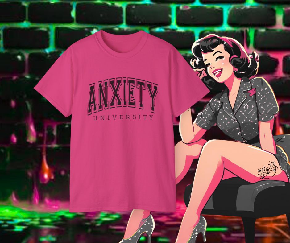Anxiety University Unisex