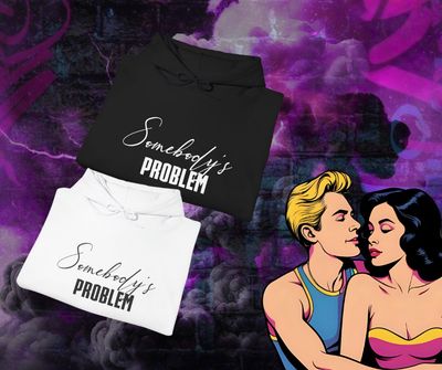 Somebody&#39;s Problem Couples Hoodie Set
