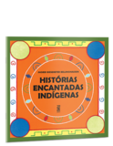 Histórias encantadas indígenas