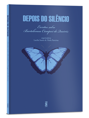 Depois do silêncio: Escritos sobre Bartolomeu Campos de Queirós