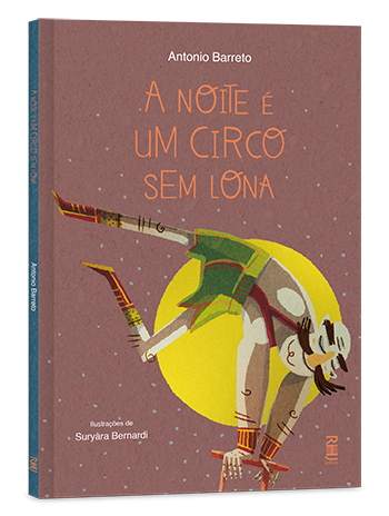 A noite é um circo sem lona