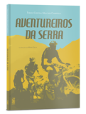 Aventureiros da serra