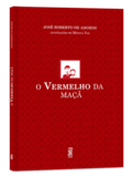 O vermelho da maçã (1ª edição)