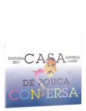 Casa de pouca conversa