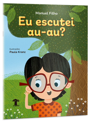 Eu escutei au-au? Eu escutei au-au?