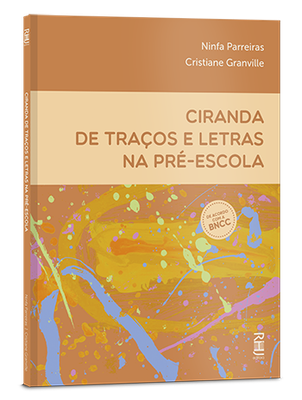 Ciranda de traços e letras na pré-escola Ciranda de traços e letras na pré-escola
