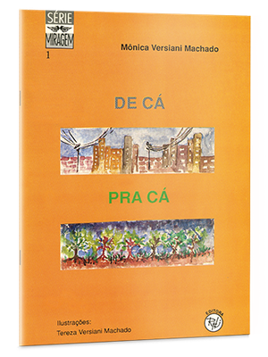 De cá pra cá De cá pra cá