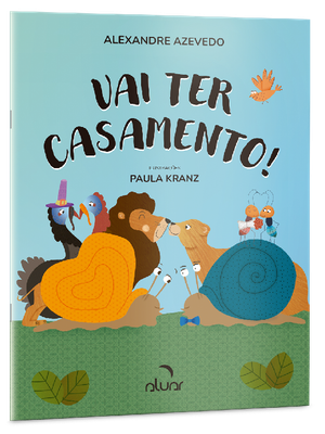 Vai ter casamento! Vai ter casamento!
