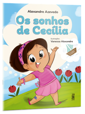 Os sonhos de Cecília Os sonhos de Cecília