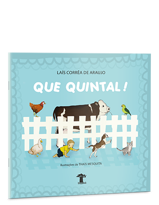 Que quintal! Que quintal!