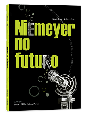 Niemeyer no futuro Niemeyer no futuro