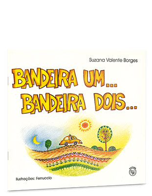Bandeira um... Bandeira dois Bandeira um... Bandeira dois