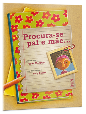 Procura-se pai e mãe... Procura-se pai e mãe...