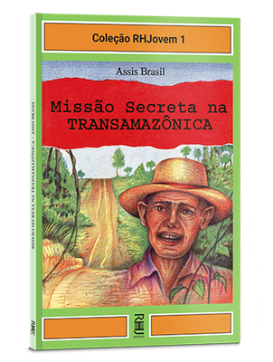Missão secreta na transamazônica Missão secreta na transamazônica