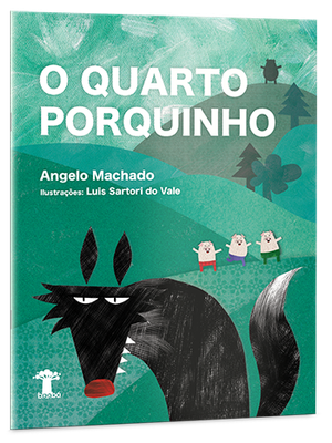 O quarto porquinho O quarto porquinho