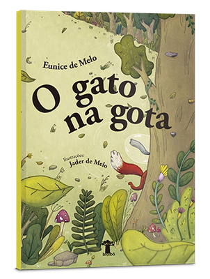 O gato na gota O gato na gota