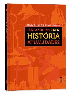 Pensando no ENEM - História atualidades Pensando no ENEM - História atualidades
