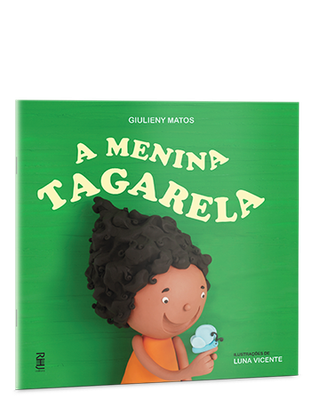 A menina tagarela A menina tagarela