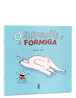 O elefante e a formiga O elefante e a formiga