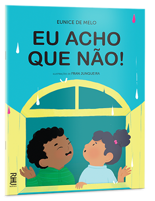 Eu acho que não! Eu acho que não!