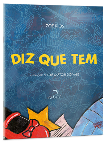 Diz que tem (2ª edição - Aluar)