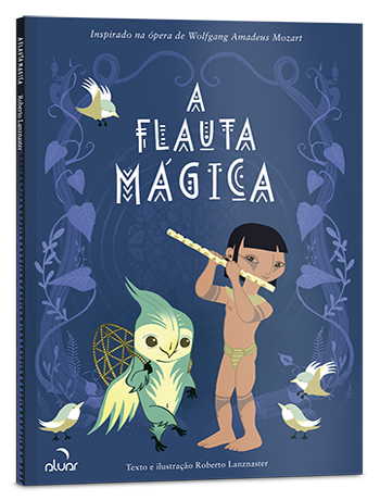 A flauta mágica A flauta mágica