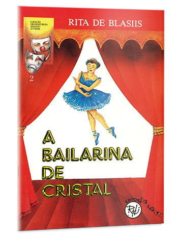 A Bailarina de cristal A Bailarina de cristal