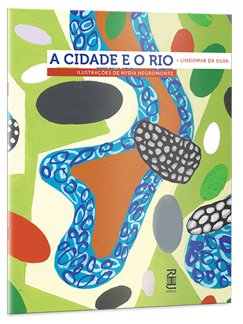 A cidade e o rio