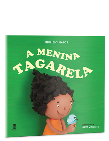 A menina tagarela A menina tagarela