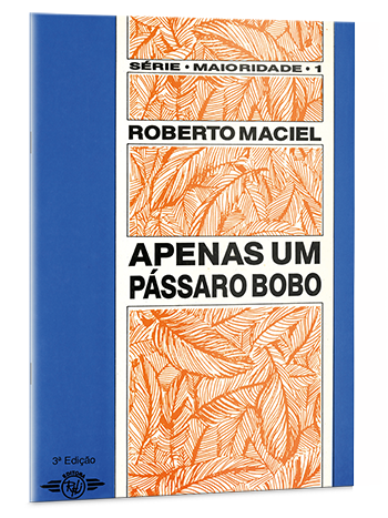 Apenas um pássaro bobo Apenas um pássaro bobo