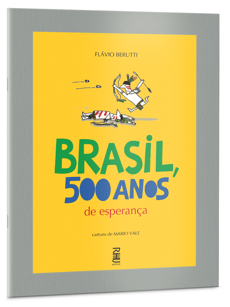 Brasil, 500 anos de esperança