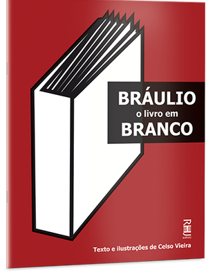 Bráulio - O livro em branco Bráulio - O livro em branco