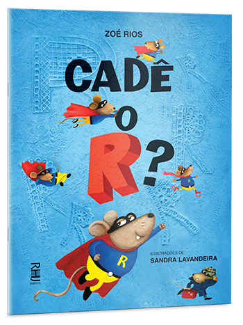 Cadê o R? (1ª edição - RHJ)