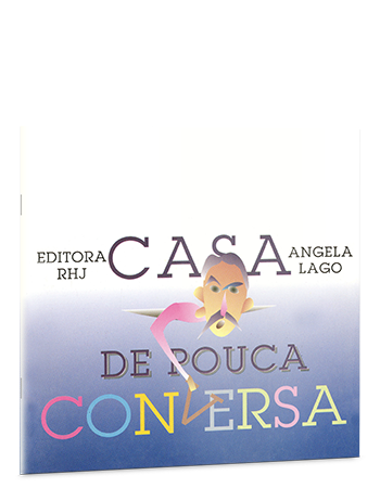 Casa de pouca conversa