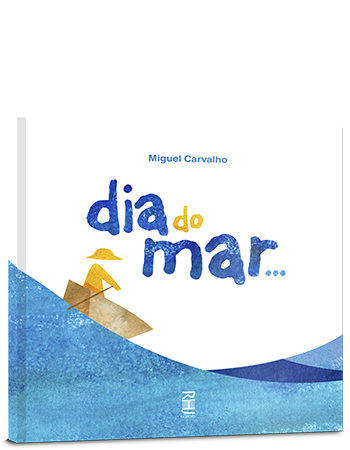 Dia do mar... Dia do mar...