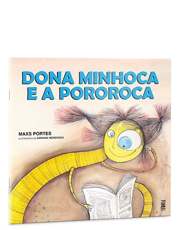 Dona minhoca e a pororoca