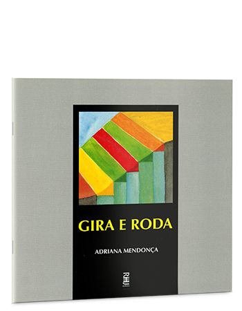 Gira e roda Gira e roda
