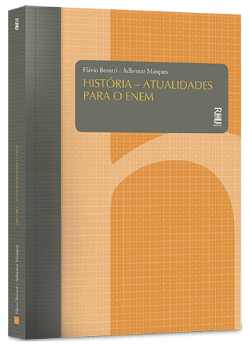 História atualidades para o ENEM História atualidades para o ENEM