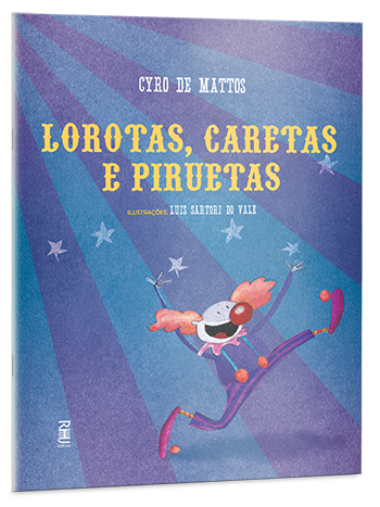 Lorotas, caretas e piruetas