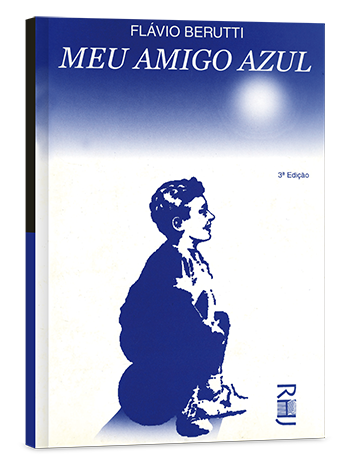 Meu amigo azul / Paixão em preto e branco