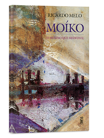 Moíko - o menino que meditava Moíko - o menino que meditava