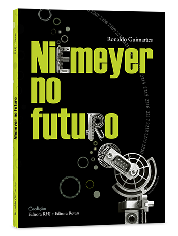 Niemeyer no futuro Niemeyer no futuro